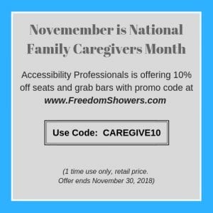 promo code CAREGIVE10 to save 10 percent on seats and grab bars